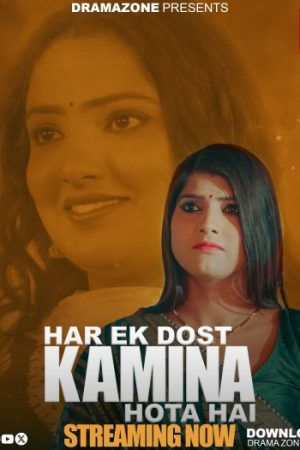 Har20Ek20Dost20Kamina20Hota20Hai202025.jpg