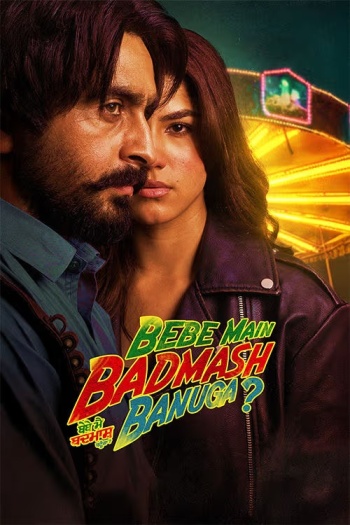 Bebe20Main20Badmash20Banuga20202620Punjabi20ORG.jpg